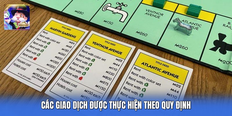 Các giao dịch được thực hiện theo quy định