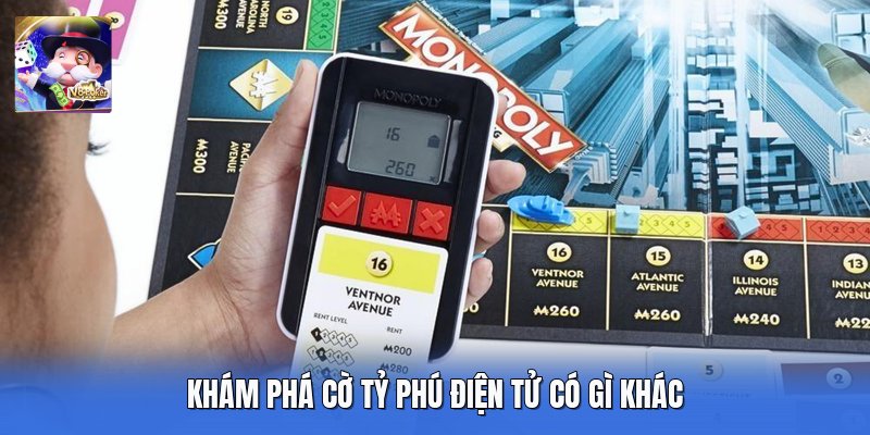 Khám phá cờ tỷ phú điện tử có gì khác
