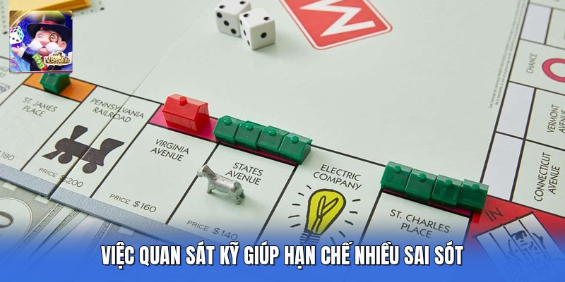 Việc quan sát kỹ giúp hạn chế nhiều sai sót